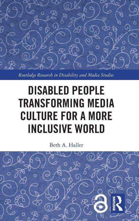 Produktbild: Disabled People Transforming Media Culture for a More Inclusive World