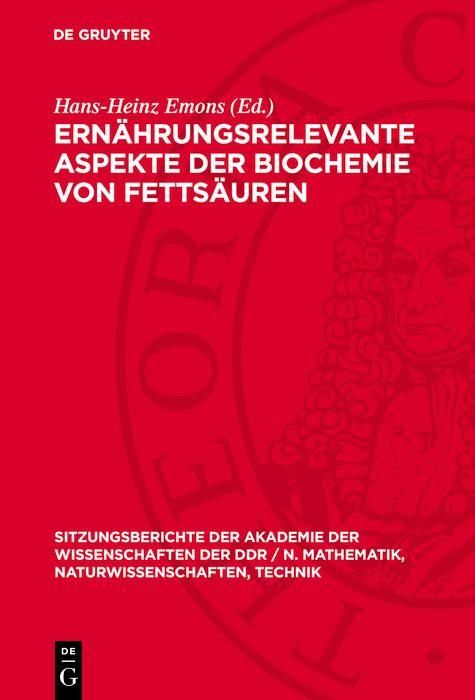 Produktbild: Ern&auml;hrungsrelevante Aspekte der Biochemie von Fetts&auml;uren
