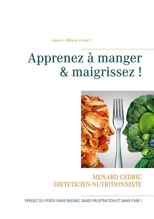 Produktbild: Apprenez &agrave; manger & maigrissez !