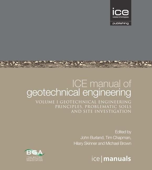 Produktbild: ICE Manual of Geotechnical Engineering Volume II: Geotechnical Engineering Principles, Problematic Soils and Site Investigation
