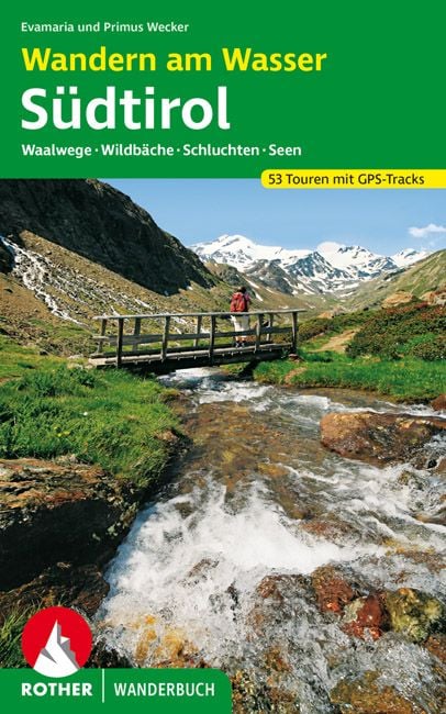 Produktbild: ROTHER Wanderbuch Wandern am Wasser S&uuml;dtirol
