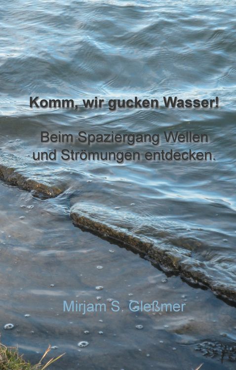 Produktbild: Komm, wir gucken Wasser!
