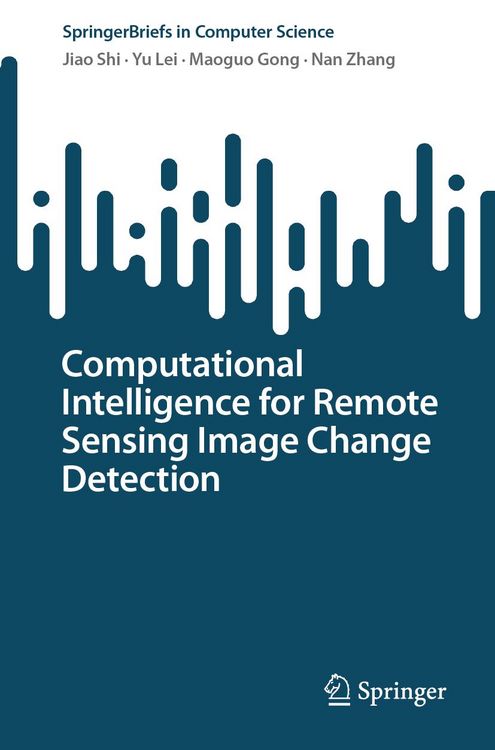 Produktbild: Computational Intelligence for Remote Sensing Image Change Detection