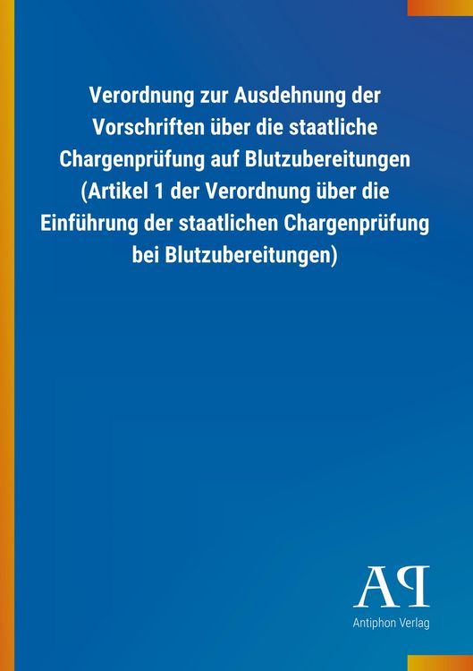 Produktbild: Verordnung zur Ausdehnung der Vorschriften &uuml;ber die staatlic