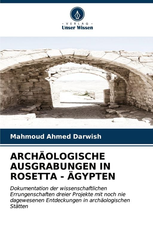Produktbild: Arch&auml;ologische Ausgrabungen in Rosetta - &Auml;gypten