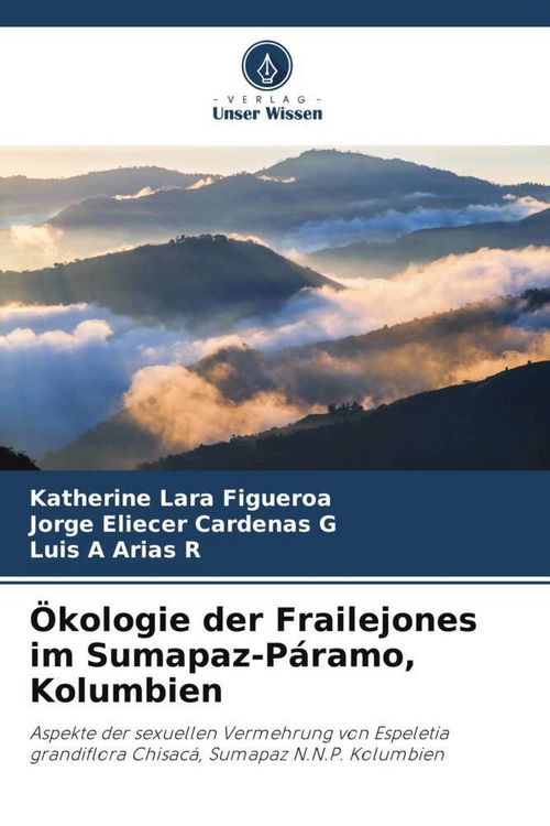 Produktbild: &Ouml;kologie der Frailejones im Sumapaz-P&aacute;ramo, Kolumbien
