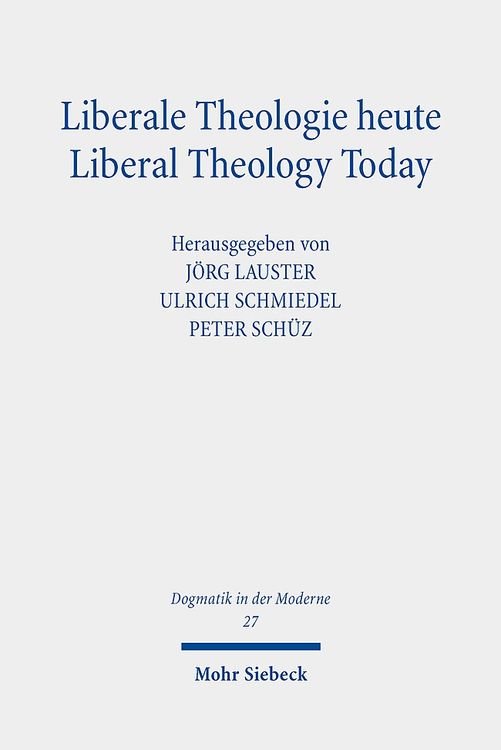 Produktbild: Liberale Theologie heute - Liberal Theology Today