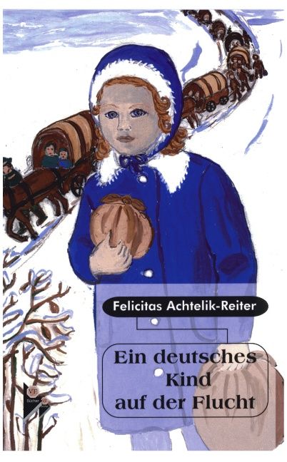 Produktbild: Ein deutsches Kind auf der Flucht