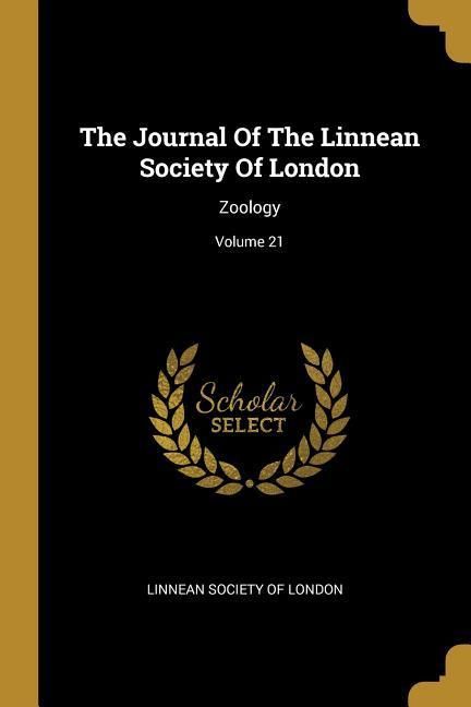 Produktbild: The Journal Of The Linnean Society Of London: Zoology; Volume 21