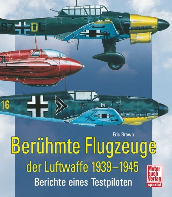 Produktbild: Ber&uuml;hmte Flugzeuge der Luftwaffe 1939-1945
