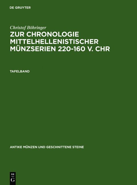 Produktbild: Zur Chronologie mittelhellenistischer M&uuml;nzserien 220-160 v. Chr