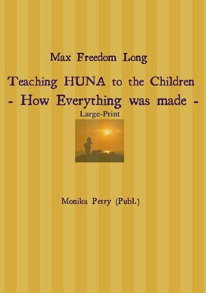 Produktbild: Max Freedom Long Teaching HUNA to the Children- How Everything was made -