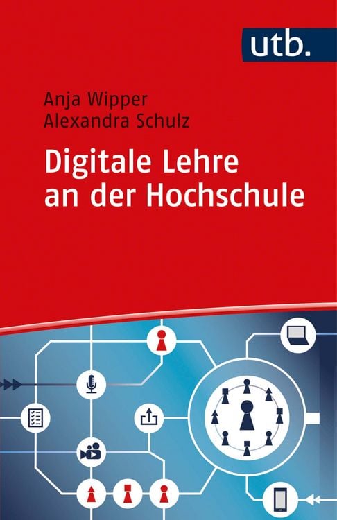 Produktbild: Digitale Lehre an der Hochschule
