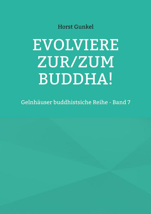 Produktbild: Evolviere zur/zum Buddha!
