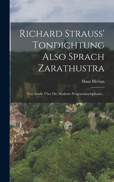 Produktbild: Richard Strauss' Tondichtung Also Sprach Zarathustra