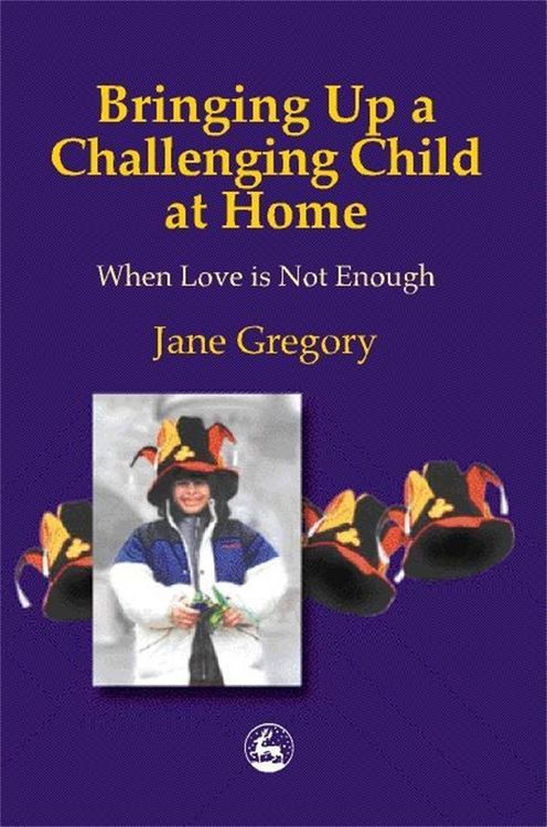Produktbild: Bringing Up a Challenging Child at Home