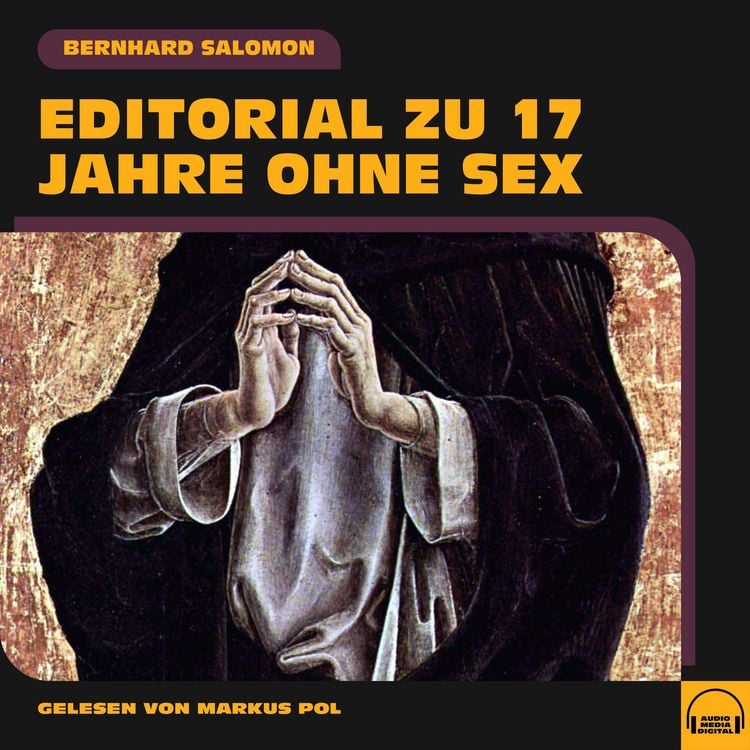Produktbild: Editorial zu 17 Jahre ohne Sex