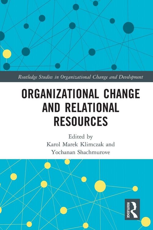 Produktbild: Organizational Change and Relational Resources