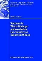 Produktbild: Vertrauen in Wertschöpfungspartnerschaften zum Transfer von retentivem Wissen