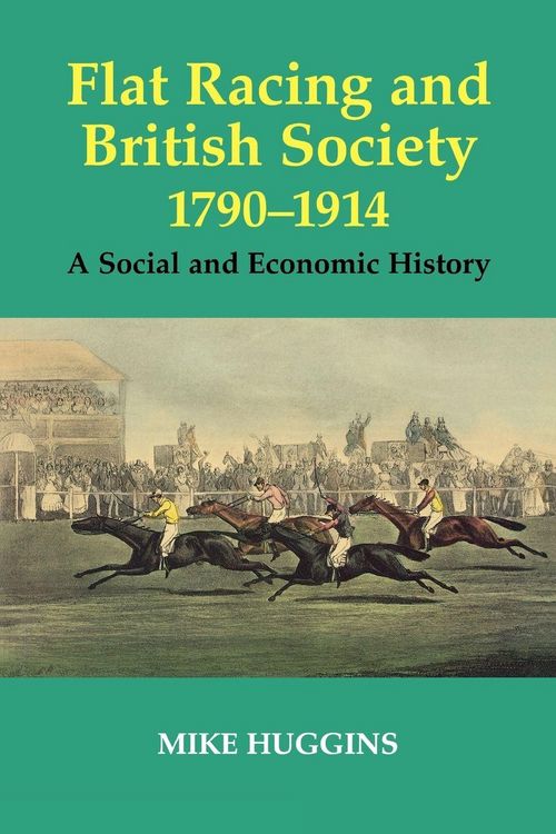 Produktbild: Flat Racing and British Society, 1790-1914