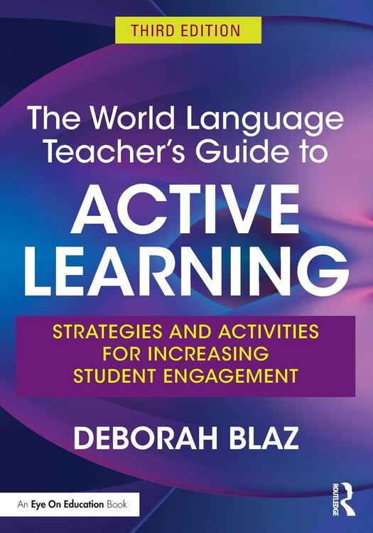 Produktbild: The World Language Teacher's Guide to Active Learning