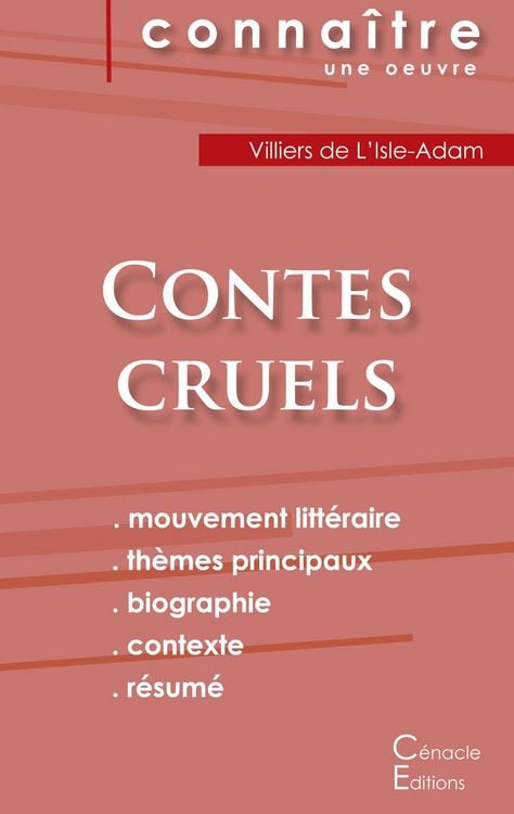 Produktbild: Fiche de lecture Contes cruels de Villiers de L'Isle-Adam (Analyse litt&eacute;raire de r&eacute;f&eacute;rence et r&eacute;sum&eacute; complet)