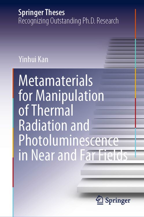 Produktbild: Metamaterials for Manipulation of Thermal Radiation and Photoluminescence in Near and Far Fields