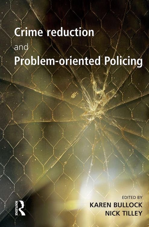 Produktbild: Crime Reduction and Problem-oriented Policing