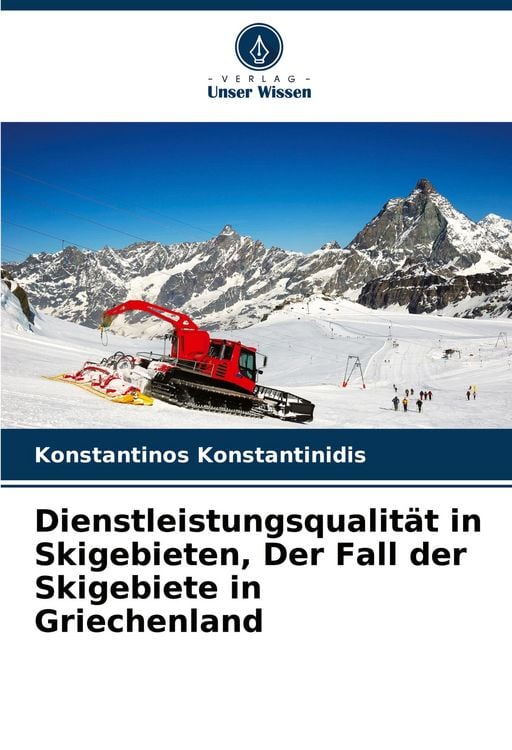 Produktbild: Dienstleistungsqualit&auml;t in Skigebieten, Der Fall der Skigebiete in Griechenland