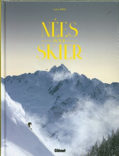 Produktbild: N&eacute;es pour skier