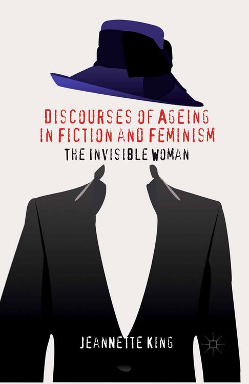 Produktbild: Discourses of Ageing in Fiction and Feminism