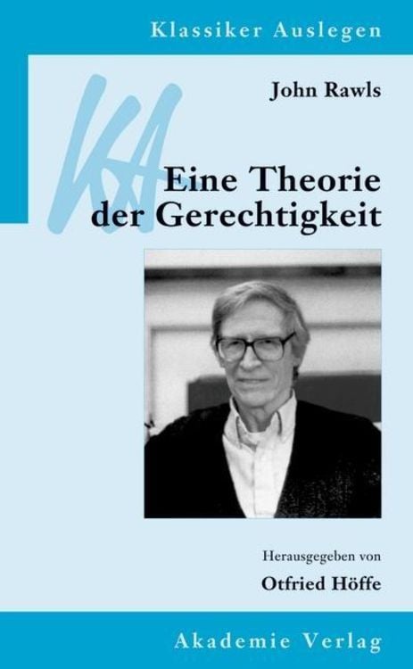 Bild vom Artikel John Rawls: Eine Theorie der Gerechtigkeit vom Autor Otfried Höffe