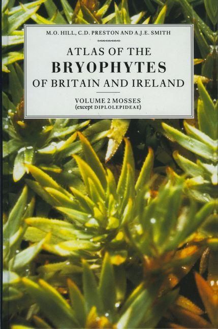 Produktbild: Atlas of the Bryophytes of Britain and Ireland - Volume 2: Mosses (Except Diplolepideae)