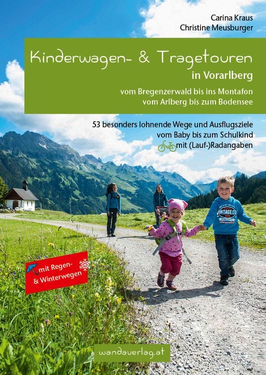 Bild vom Artikel Kinderwagen- & Tragetouren in Vorarlberg vom Autor Carina Kraus