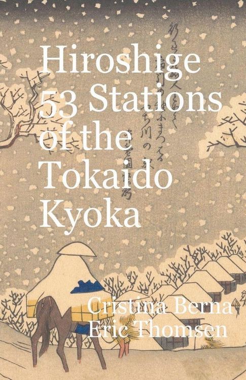 Produktbild: Hiroshige 53 Stations of the T&iquest;kaid&iquest; Ky&iquest;ka