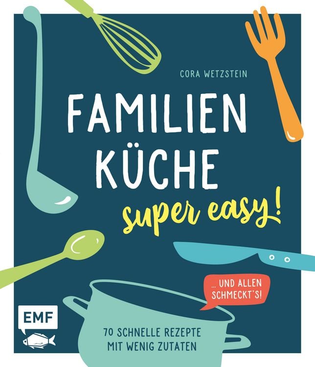 Produktbild: Familienk&uuml;che &ndash; super easy!