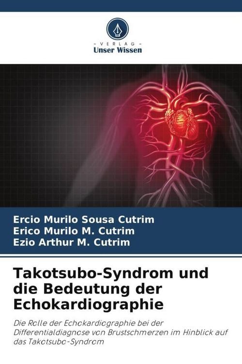 Produktbild: Takotsubo-Syndrom und die Bedeutung der Echokardiographie