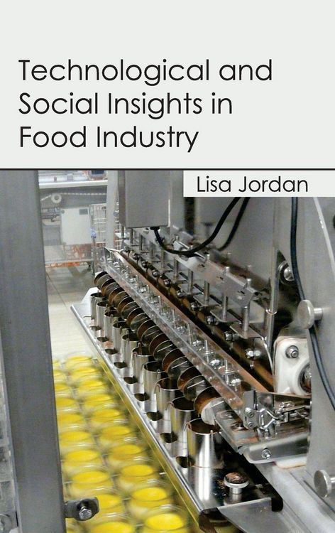 Produktbild: Technological and Social Insights in Food Industry