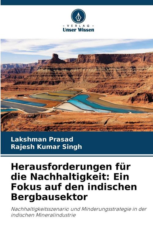 Produktbild: Herausforderungen f&uuml;r die Nachhaltigkeit: Ein Fokus auf den indischen Bergbausektor