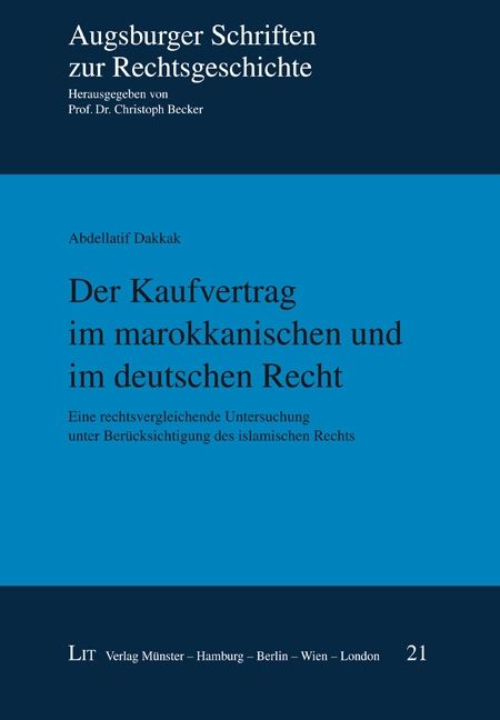 Produktbild: Der Kaufvertrag im marokkanischen und im deutschen Recht