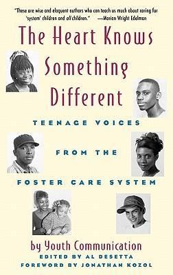 Produktbild: The Heart Knows Something Different: Teenage Voices from the Foster Care System