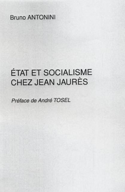 Produktbild: Etat et socialisme chez Jean Jaures