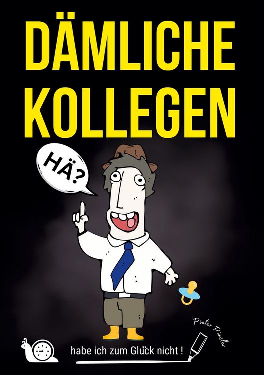 Produktbild: "D&Auml;MLICHE KOLLEGEN - habe ich zum Gl&uuml;ck nicht!" - mit der gesunden Portion schwarzen Humors