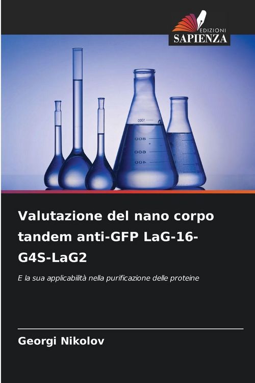 Produktbild: Valutazione del nano corpo tandem anti-GFP LaG-16- G4S-LaG2