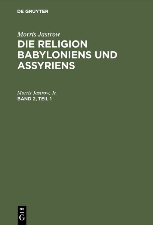 Produktbild: Die Religion Babyloniens und Assyriens. Band 2, Teil 1