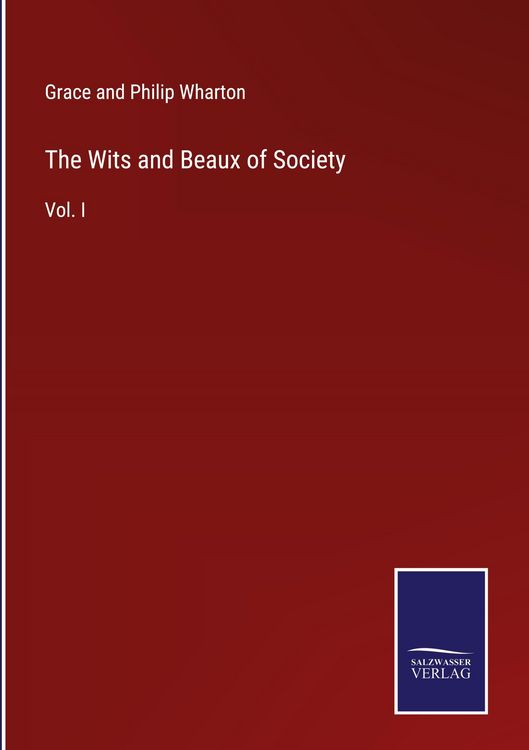 Produktbild: The Wits and Beaux of Society