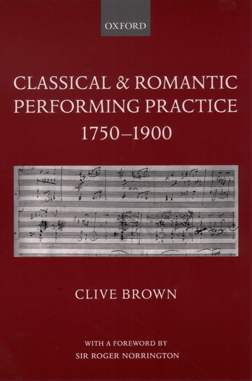 Produktbild: Classical and Romantic Performing Practice 1750-1900