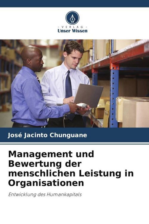 Produktbild: Management und Bewertung der menschlichen Leistung in Organisationen