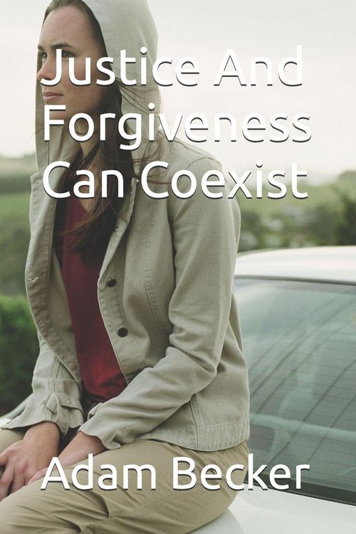 Produktbild: Justice And Forgiveness Can Coexist