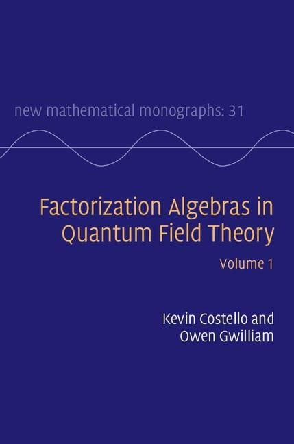 Produktbild: Factorization Algebras in Quantum Field Theory: Volume 1